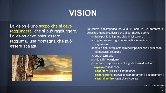 La vision della scuola